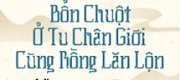 Nhật Ký Thú Cưng II: Bổn Chuột Ở Tu Chân Giới Cùng Rồng Lăn Lộn