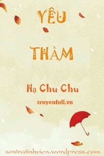 cuoc co keo - Yêu Thầm - Hạ Chu Chu