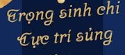 Trọng Sinh Chi Cực Trí Sủng Hôn