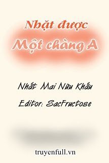 Nhat Duoc Mot Chang A - Nhat Mai Nuu Khau