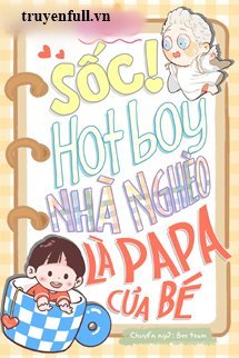 Soc Hotboy Nha Ngheo La Papa Cua Be - Lam Mien Mien
