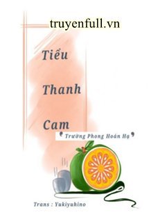 Tải truyện Tiểu Thanh Cam Full - Link Google Drive Tieu-thanh-cam