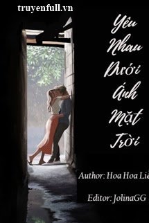 Yeu Nhau Duoi Anh Mat Troi - Hoa Hoa Lieu