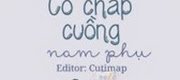 Cứu Vớt Cố Chấp Cuồng Nam Phụ