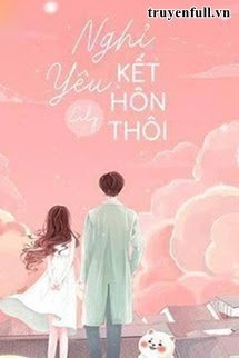 Nghi yeu ket hon thoi