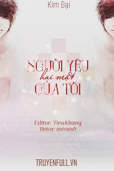 Đọc truyện Người Yêu Hai Mặt Của Tôi Bản Mới Nhất - Wikipedia